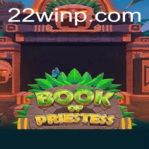 An In-Depth Look at the Exciting Game BookOfPriestess with the Unique Feature 22Win