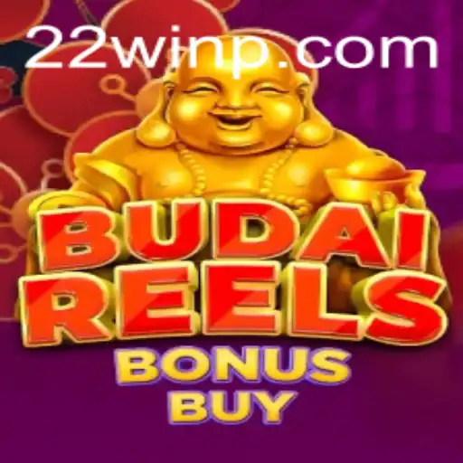 Discover the Exciting World of BudaiReelsBonusBuy with 22Win