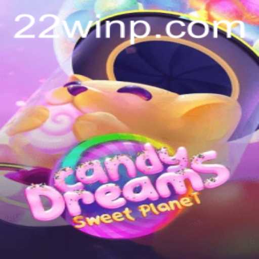 Exploring the Enchanting World of CandyDreams: A 22Win Experience
