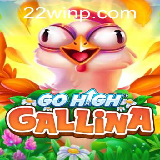 GoHighGallina: A Revolutionary New Game Taking the World by Storm