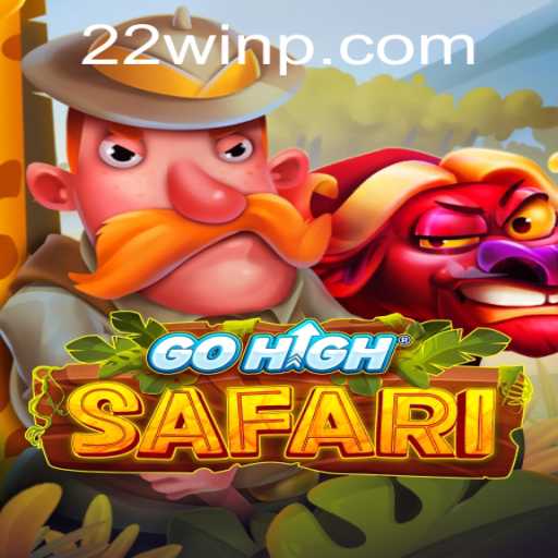 GoHighSafari: The Adventurous Game with a Chance to 22Win