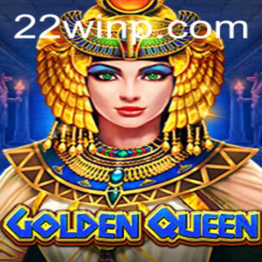 Exploring the Majestic World of GoldenQueen: A Winning Adventure with 22Win