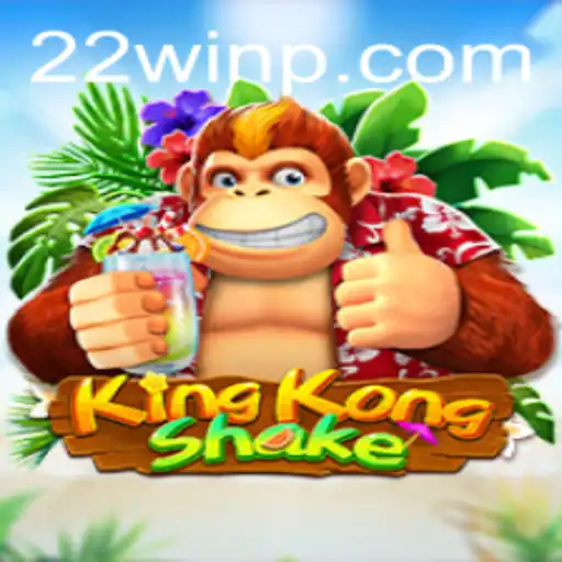 Unveiling KingKongShake: The Game Revolutionizing 22Win
