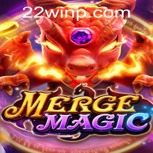Mergemagic: The Enchanting Puzzle Game Taking the World by Storm with 22Win
