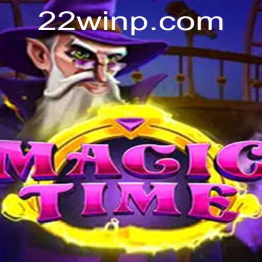 MagicTime: A New Era of Gaming with 22Win