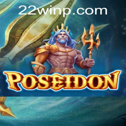 Unveiling the Thrilling World of Poseidon: Your Journey Towards 22Win Begins
