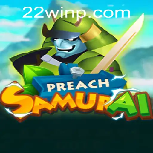 Exploring the Exciting World of PreachSamurai: An In-Depth Look at its Mechanics and Gameplay