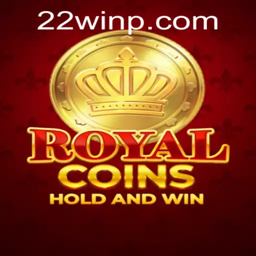Discovering RoyalCoins: The Ultimate Gaming Experience with a Twist of 22Win