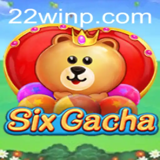 Exploring SixGacha: The Innovative Gaming Experience with 22Win