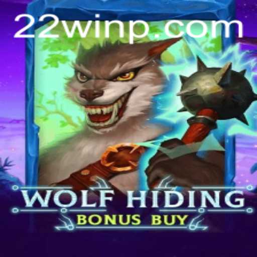 Exploring the Thrills of WolfHidingBonusBuy and the Unique 22Win Experience