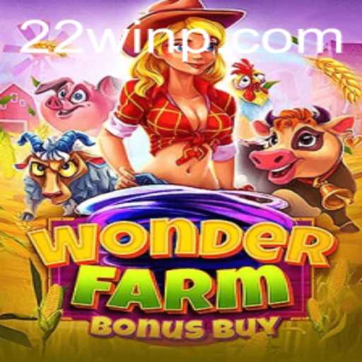 Discover the Exciting World of WonderFarmBonusBuy at 22Win